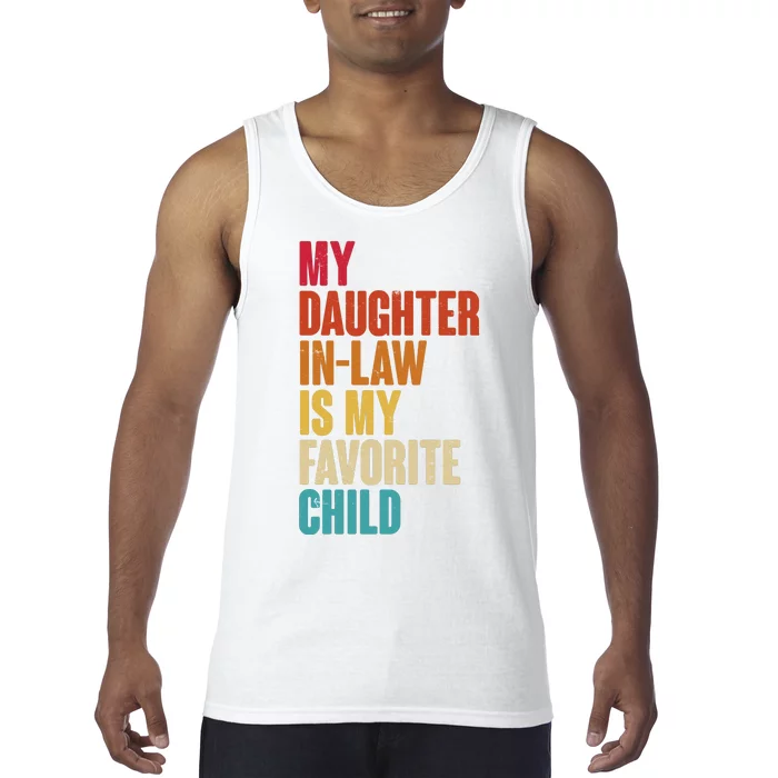 Vintage Retro Colors My Daughter In Law Is My Favorite Child Tank Top