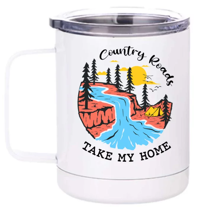 Vintage Retro Country Roads Take Me Home Outdoor Adventure Gift Front & Back 12oz Stainless Steel Tumbler Cup