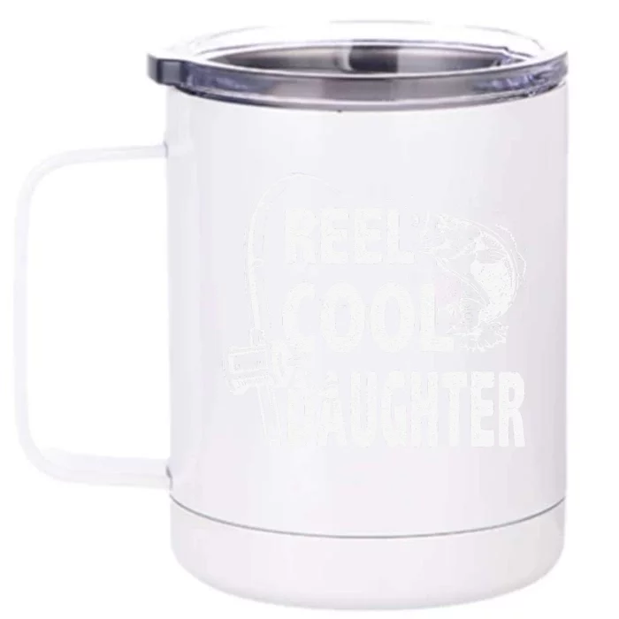 Vintage Reel Cool Daughter Birthday Fishing Front & Back 12oz Stainless Steel Tumbler Cup