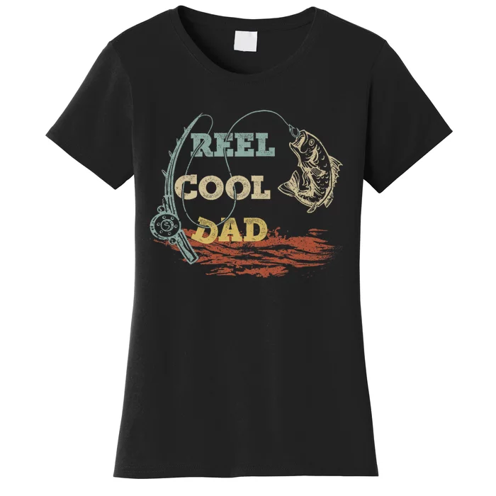 Vintage Reel Cool Dad Fisherman FatherS Day Fishing Lover Women's T-Shirt