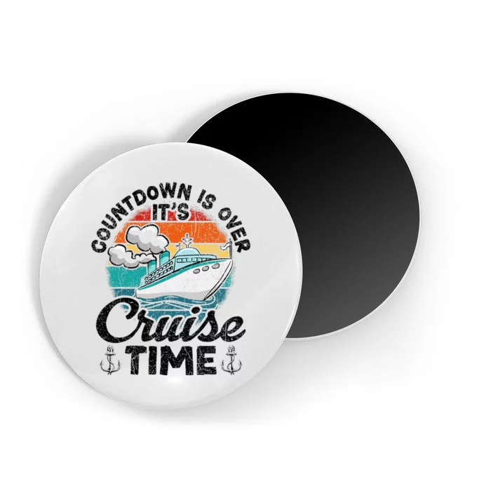 Vintage Retro Countdown Is Over ItS Cruise Time Magnet