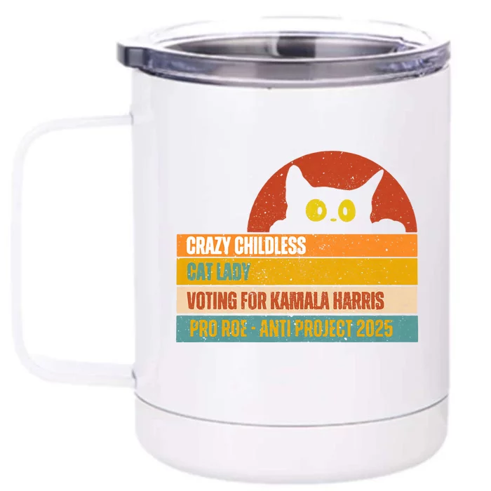 Vintage Retro Childless Cat Ladies For Kamala Harris President 47 Front & Back 12oz Stainless Steel Tumbler Cup