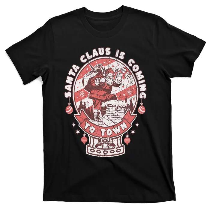 Vintage Retro Christmas Santa Claus is Coming to Town T-Shirt