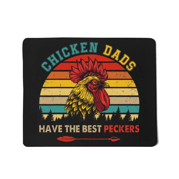 Vintage Retro Chicken Dads Have The Best Peckers Farmer Mousepad