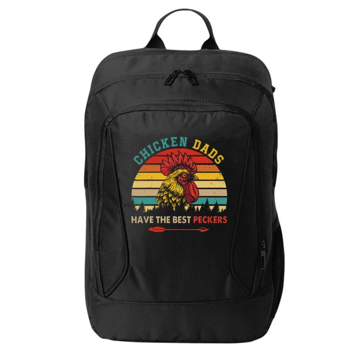 Vintage Retro Chicken Dads Have The Best Peckers Farmer City Backpack