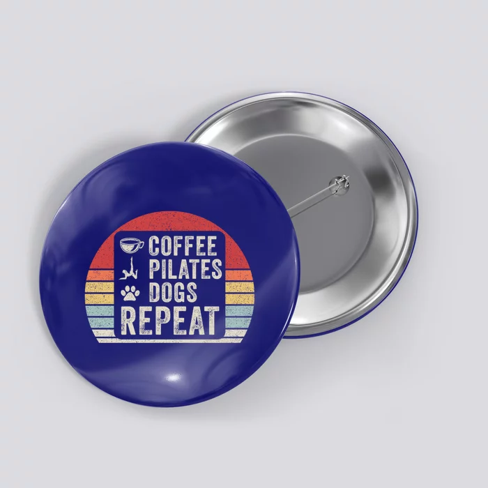 Vintage Retro Coffee Pilates Dogs Repeat Gift Button