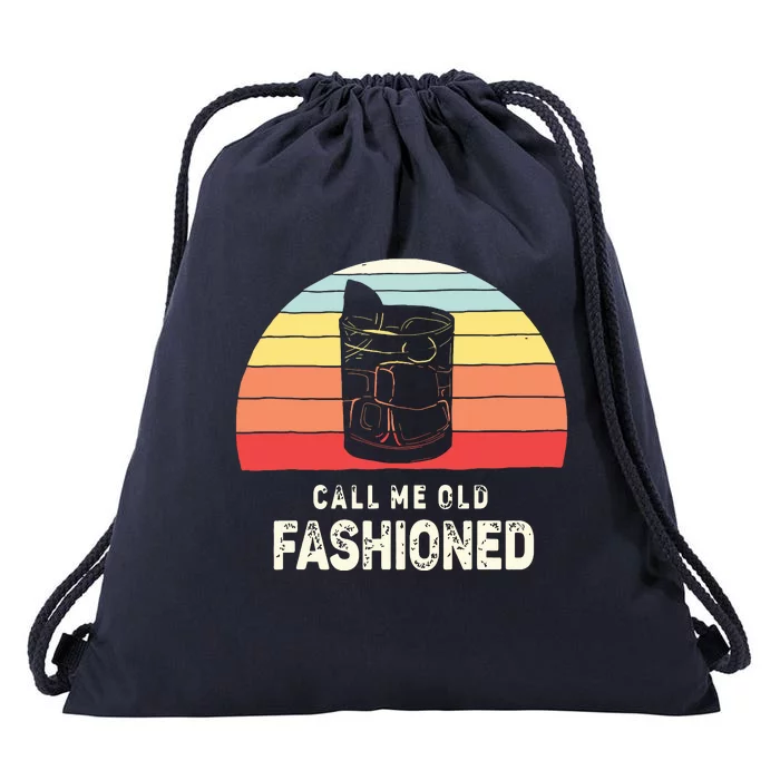 Vintage Retro Call Me Old Fashioned Whiskey Lover Drawstring Bag