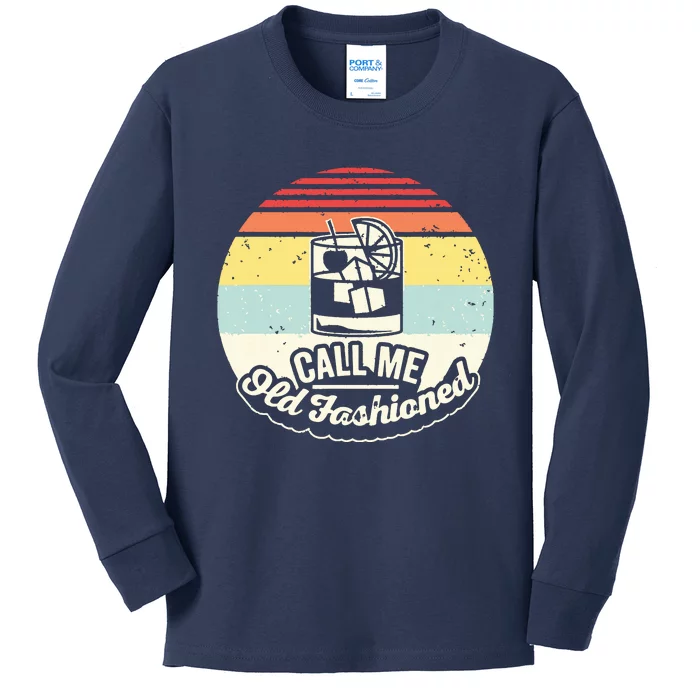 Vintage Retro Call Me Old Fashioned Whiskey Kids Long Sleeve Shirt