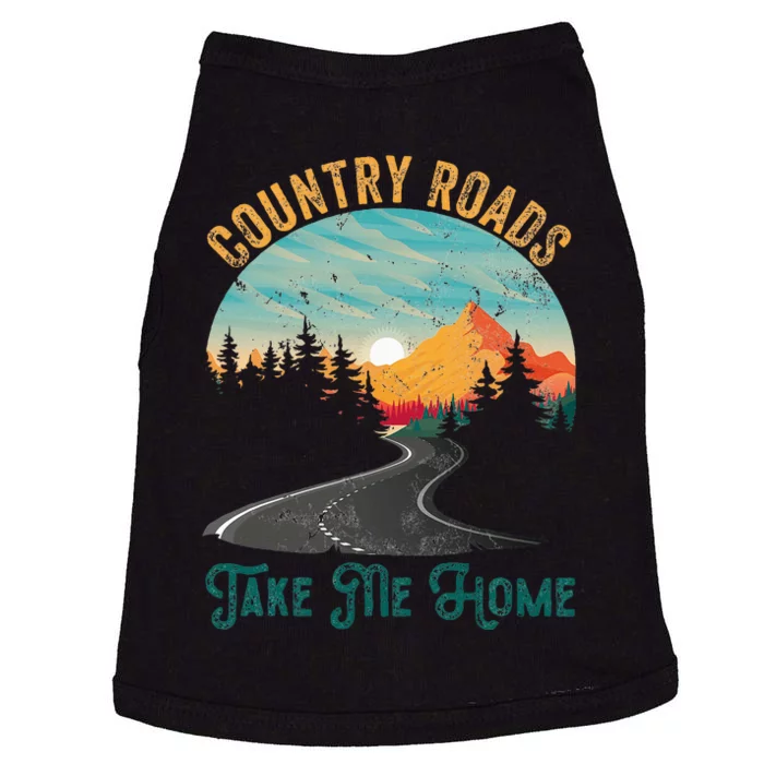 Vintage Retro Country Roads Take Me My Home Doggie Tank