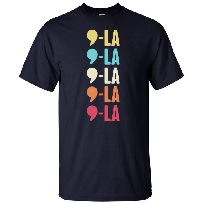 Vintage Retro Comma La Kamala Harris 2024 Tall T-Shirt