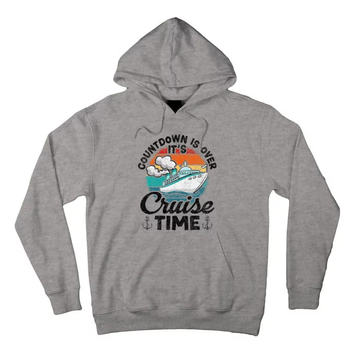 Vintage Retro Countdown Is Over Its Cruise Time Tall Hoodie