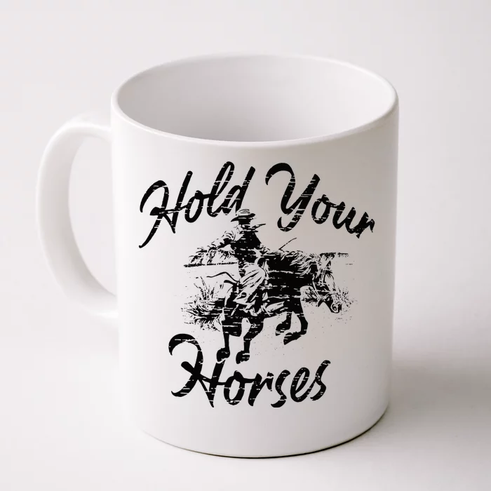 Vintage Rodeo Cow Hold Your Horses Retro Western Gift Front & Back Coffee Mug