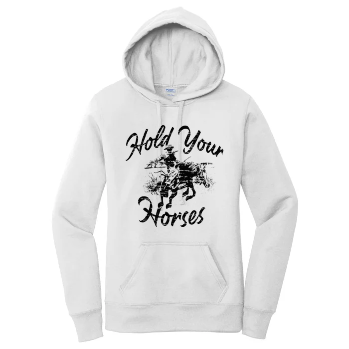 Vintage Rodeo Cow Hold Your Horses Retro Western Gift Women's Pullover Hoodie