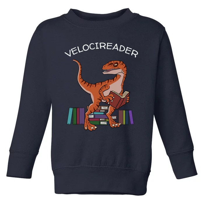 Velocireader Raptor Dinosaur Trex Bookworm Read Booklover Toddler Sweatshirt