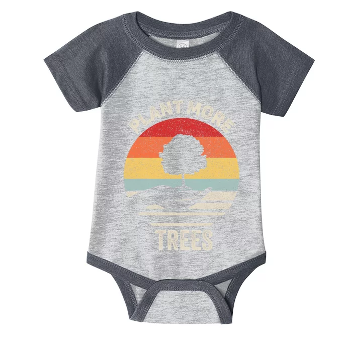 Vintage Retro Earth Day Plant More Trees Shirt Environment Infant Baby Jersey Bodysuit