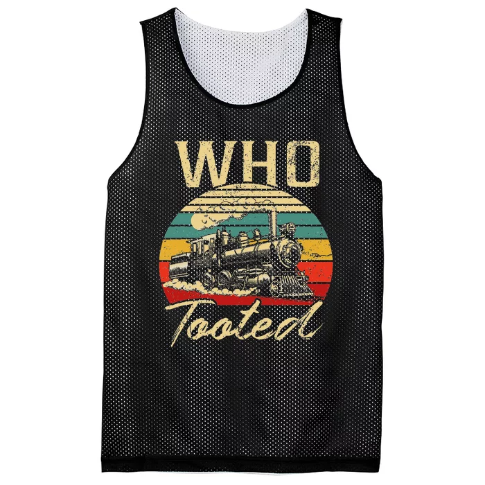 Vintage Retro Funny Train Lover Who Tooted Train Mesh Reversible Basketball Jersey Tank