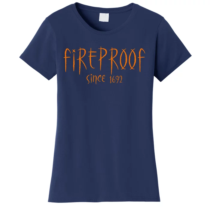 Vintage Retro Fireproof Since 1692 Witch Halloween Saying Women's T-Shirt