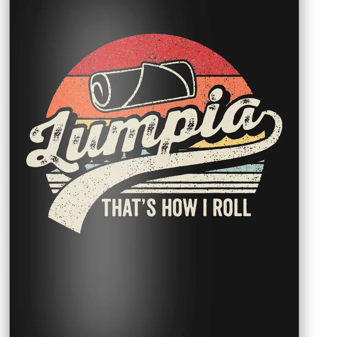 Vintage Retro Filipino Pride Lumpia This Is How I Roll Food Poster