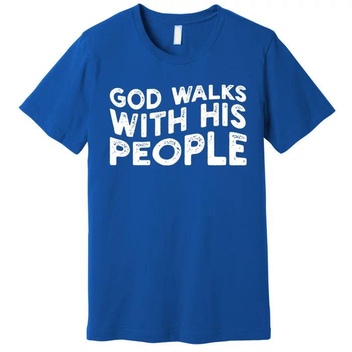 Vintage Retro God Walks With His People World Refugee Day Gift Premium T-Shirt