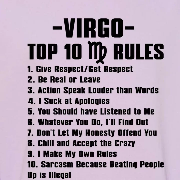 Virgos Rules Gift Garment-Dyed Sweatshirt