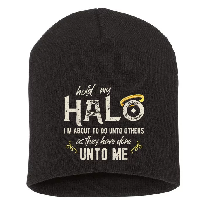 Vintage Retro Hold My Halo IM About To Do Unto Others Bible Short Acrylic Beanie