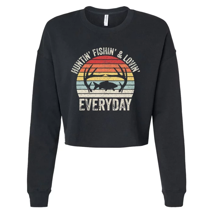 Vintage Retro Hunting Fishing Loving Everyday Cropped Pullover Crew