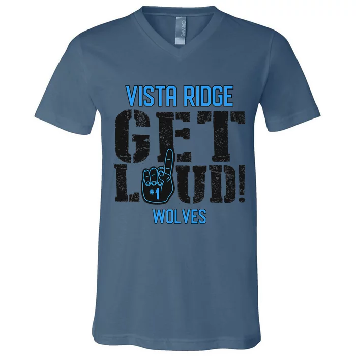 Vista Ridge High School Get Loud Wolves V-Neck T-Shirt