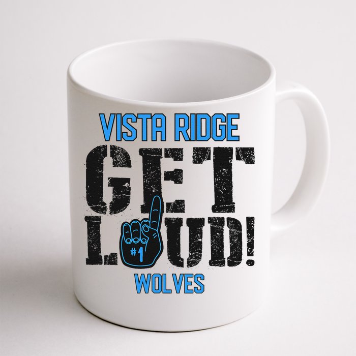 Vista Ridge High School Get Loud Wolves Front & Back Coffee Mug