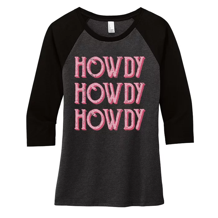 Vintage Retro Howdy Southern Western Cow Country Rodeo Women's Tri-Blend 3/4-Sleeve Raglan Shirt