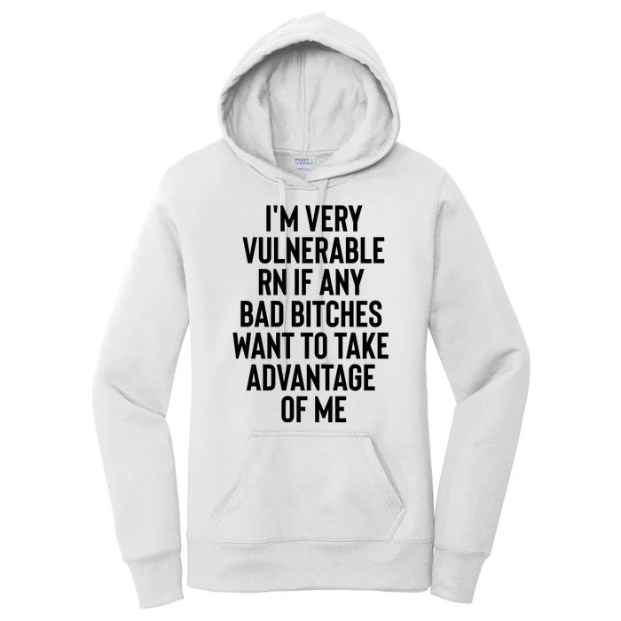 Vulnerable RN I'm Verry Any Bad Bitches Women's Pullover Hoodie