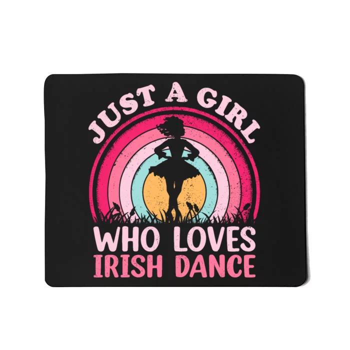 Vintage Retro Irish Dance Just A Girl Who Loves Irish Dance Mousepad