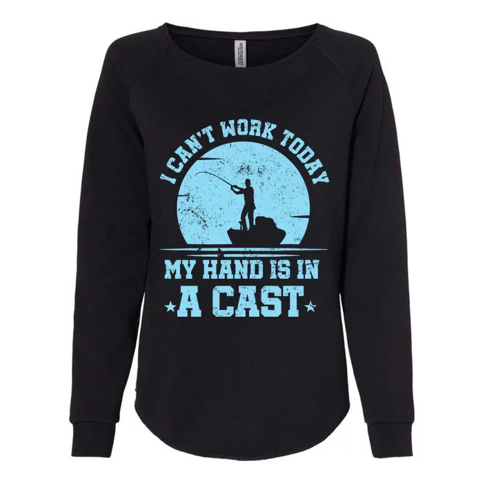 Vintage Retro I Can't Work Today My Arm Is In A Cast Fishing Womens California Wash Sweatshirt