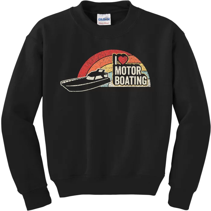 Vintage Retro I Love Motor Boating Funny Boater Kids Sweatshirt