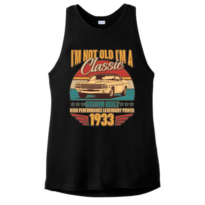 Vintage Retro I'm Not Old I'm A Classic 1933 90th Birthday Classic Car Lover Ladies Tri-Blend Wicking Tank