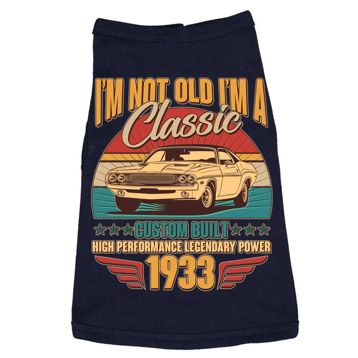 Vintage Retro I'm Not Old I'm A Classic 1933 90th Birthday Classic Car Lover Doggie Tank