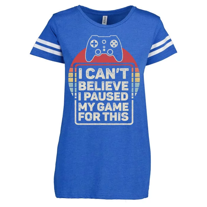 Vintage Retro I Cant Believe I Paused My Game For This Game Gift Enza Ladies Jersey Football T-Shirt