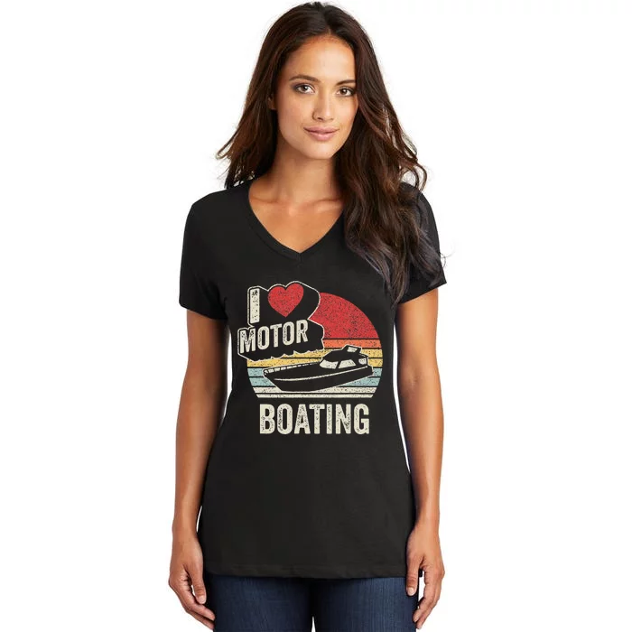 Vintage Retro I Love Motor Boating Women's V-Neck T-Shirt