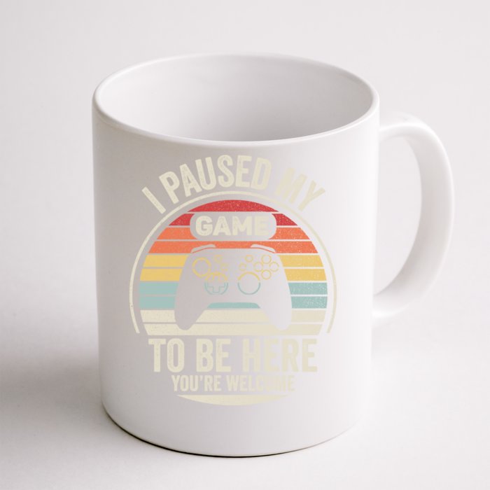 Vintage Retro I Paused My Game To Be Here Video Gamer Gift Front & Back Coffee Mug