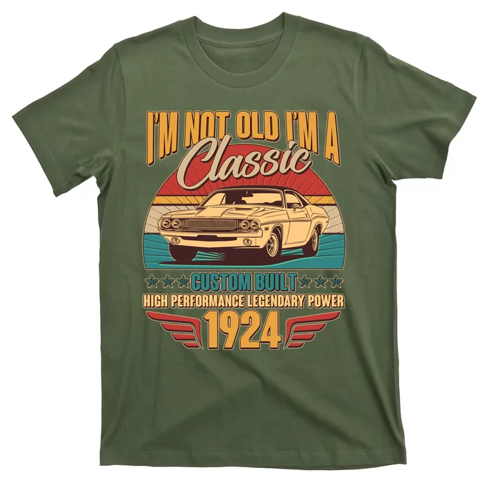 Vintage Retro IM Not Old IM A Classic 1924 100th Birthday Classic Car Lover T-Shirt