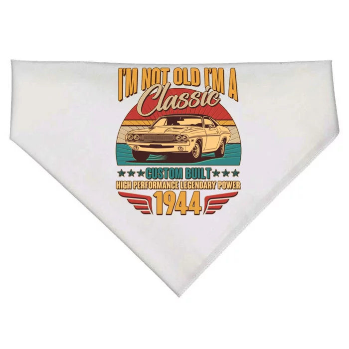 Vintage Retro Im Not Old Im A Classic 1944 80th Birthday Classic Car Lover USA-Made Doggie Bandana