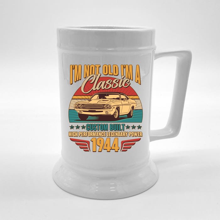 Vintage Retro Im Not Old Im A Classic 1944 80th Birthday Classic Car Lover Front & Back Beer Stein