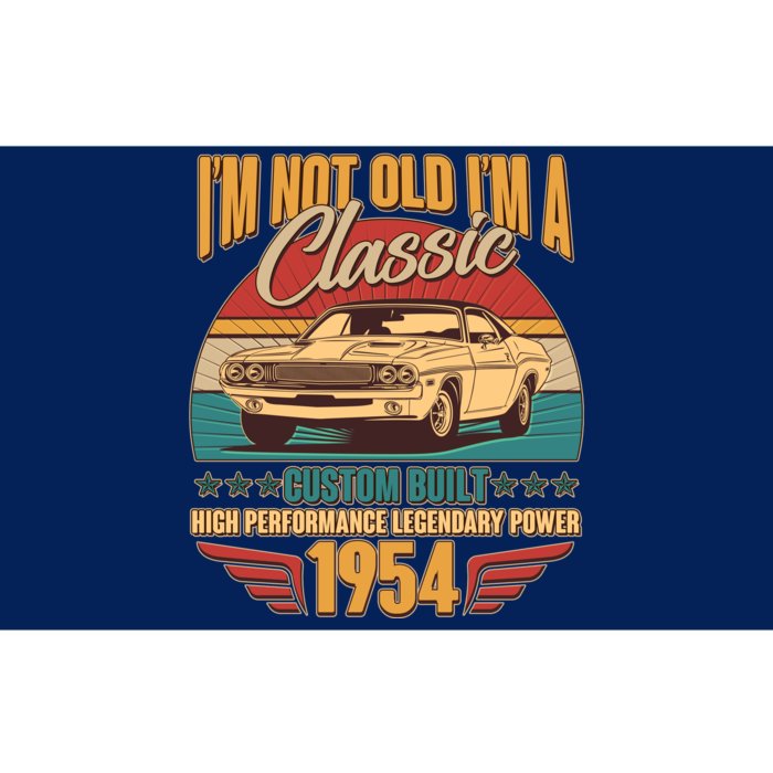 Vintage Retro Im Not Old Im A Classic 1954 70th Birthday Classic Car Lover Bumper Sticker