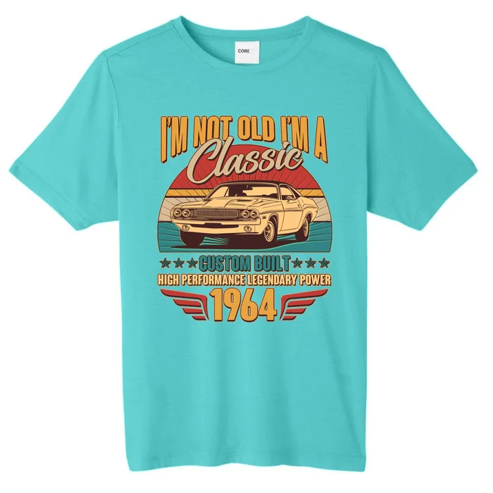 Vintage Retro Im Not Old Im A Classic 1964 60th Birthday Classic Car Lover ChromaSoft Performance T-Shirt