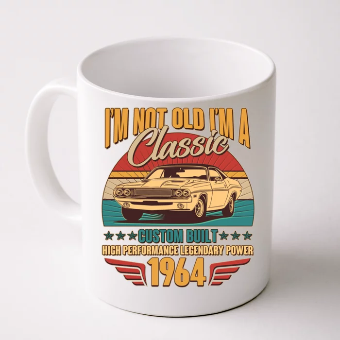 Vintage Retro Im Not Old Im A Classic 1964 60th Birthday Classic Car Lover Front & Back Coffee Mug