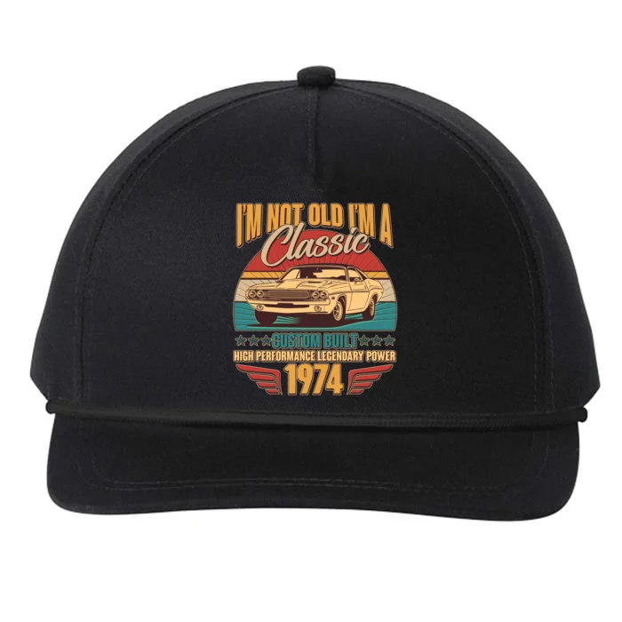 Vintage Retro Im Not Old Im A Classic 1974 50th Birthday Classic Car Lover Snapback Five-Panel Rope Hat