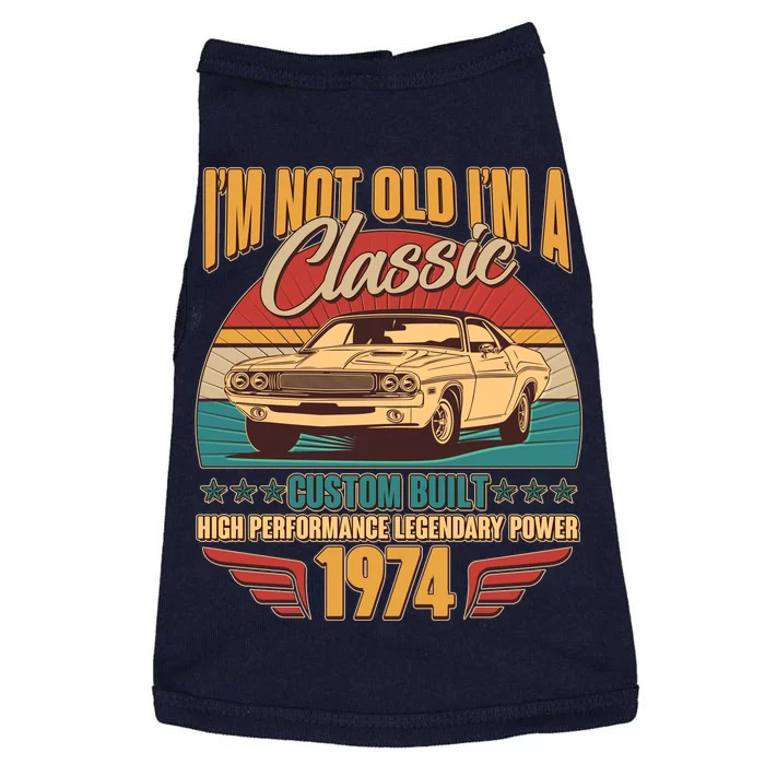 Vintage Retro Im Not Old Im A Classic 1974 50th Birthday Classic Car Lover Doggie Tank