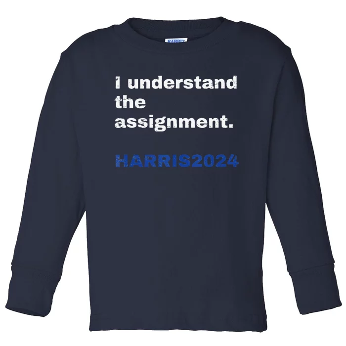 Vintage Retro I Understand The Assignment Harris 2024 Toddler Long Sleeve Shirt