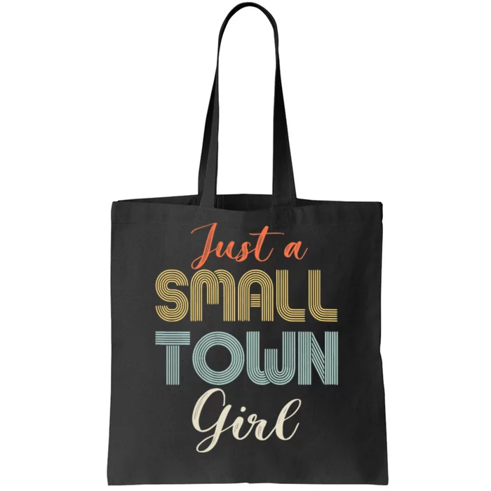 Vintage Retro Just A Small Town Girl Tote Bag