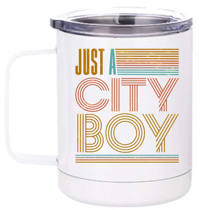 Vintage Retro Just A CityBoy Front & Back 12oz Stainless Steel Tumbler Cup