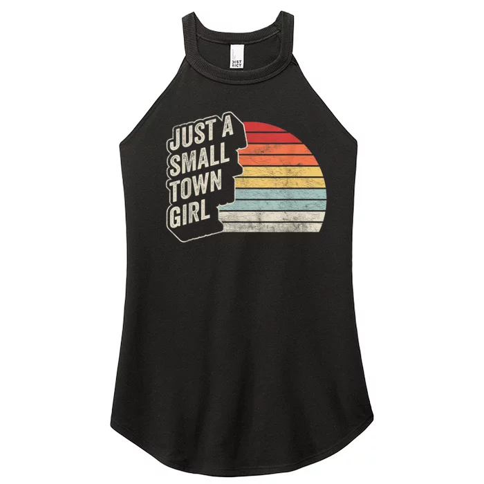 Vintage Retro Just A Small Town Girl Women Women’s Perfect Tri Rocker Tank